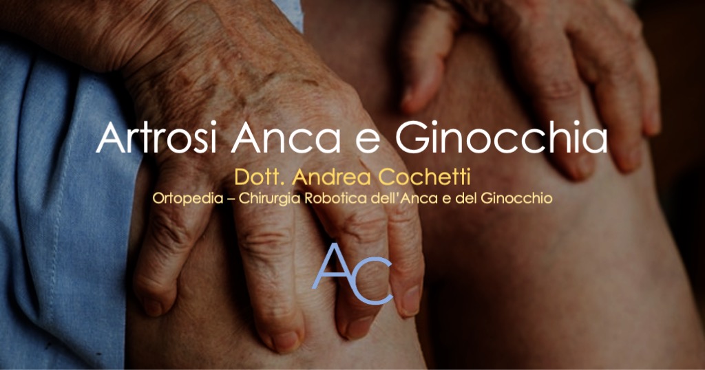artrosi dell'anca e del ginocchio