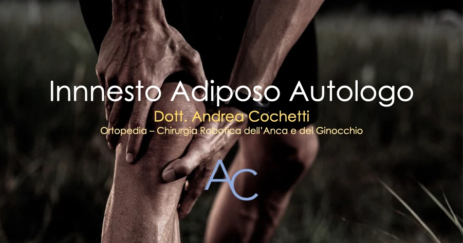 Copertina dell'articolo "Innesto adiposo autologo" del Dott. Andrea Cochetti, ortopedico a Verona